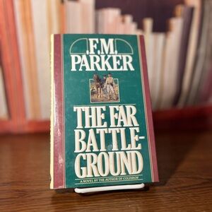 The Far Battleground by F.M. Parker 1988 ISBN: 0-453-00585-3